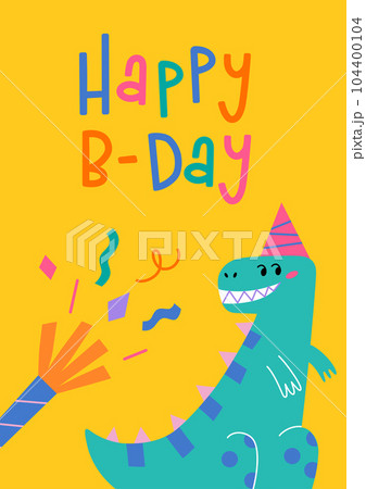 Postcard with birthday congratulations, cute dinosaurs and party popper composition, childish greeting card, vector arrangement with tyrannosaurus and confetti, happy b-day hand written lettering Postcard with birthday congratulations, cute dinosaurs and party popper composition, childish greeting card, vector arrangement with tyrannosaurus and confetti, happy b-day hand written lettering 104400104