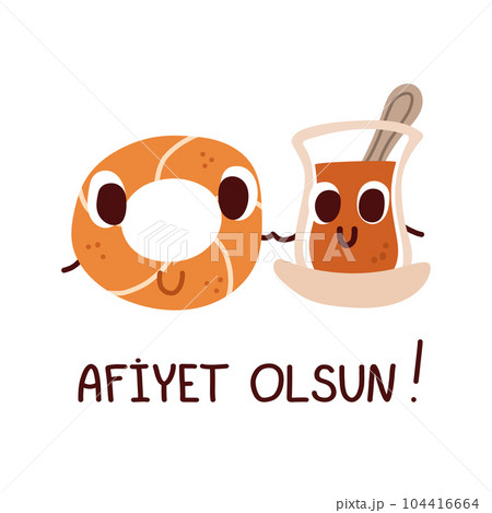 Turkish traditional tea and simit. Afiyet Olsun lettering. Vector illustration.  104416664