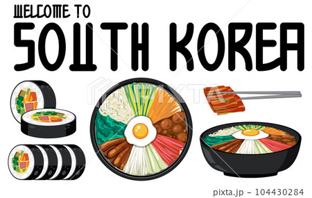 Welcome to South Korea text with traditional Korean food 104430284