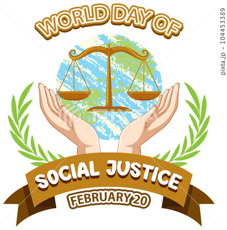 World day of social justice banner World day of social justice banner 104453389