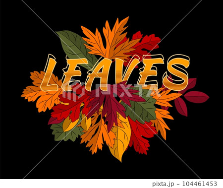 Print with inscription color autumn leaves bouquet 104461453