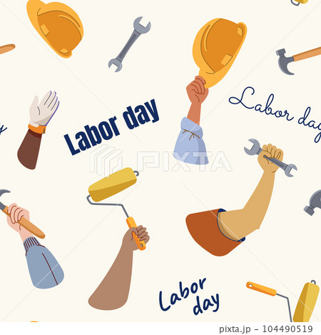 Labor day seamless pattern background print design workers hands with helmet hammer spanner and text Labor day seamless pattern background print design workers hands with helmet hammer spanner and text 104490519