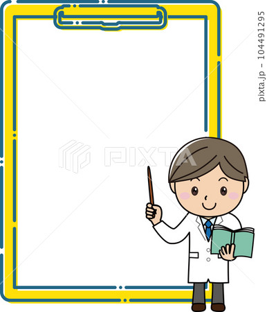 大きなクリップボードフレームの前で指し棒を持って説明する白衣の男性 大きなクリップボードフレームの前で指し棒を持って説明する白衣の男性 104491295