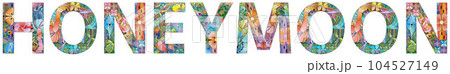 The word HONEYMOON. Colorful vector word isolated on a white background 104527149