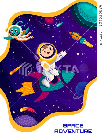 Space poster, cartoon kid astronaut on rocketship flying in galaxy, vector background. Boy spaceman adventure in galaxy fantasy with alien UFO and rocket or galactic spacecraft in outer space planets Space poster, cartoon kid astronaut on rocketship flying in galaxy, vector background. Boy spaceman adventure in galaxy fantasy with alien UFO and rocket or galactic spacecraft in outer space planets 104530986