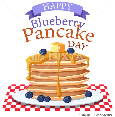 National Blueberry Pancake Day Banner Day National Blueberry Pancake Day Banner Day 104536409
