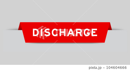 Red color inserted label with word discharge on gray background 104604666