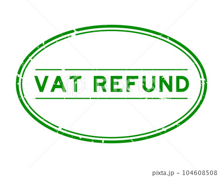 Grunge green vat refund word oval rubber seal stamp on white background Grunge green vat refund word oval rubber seal stamp on white background 104608508