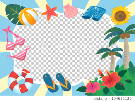 手描きの眩しいくて楽しい夏のフレーム（透過） 104635126