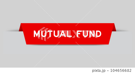 Red color inserted label with word mutual fund on gray background 104656682