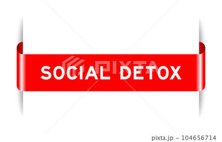 Red color inserted label banner with word social detox on white background 104656714