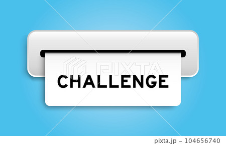 White coupon banner with word challenge from machine on blue color background 104656740
