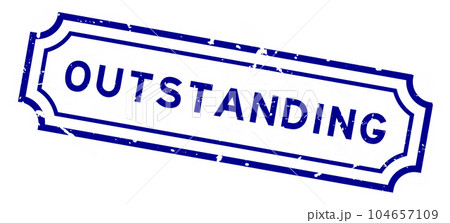 Grunge blue outstanding word rubber seal stamp on white background 104657109