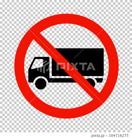 Prohibition road sign with truck icon Prohibition road sign with truck icon 104716275