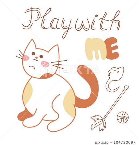 A card with a cute cat that asks to play with him. Doodle color vector illustration. 104720097
