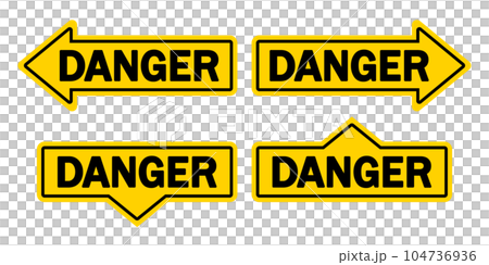 危険サイン矢印(DANGER Sign Arrow) 危険サイン矢印(DANGER Sign Arrow) 104736936