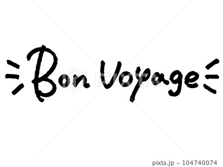 手書き文字素材「Bon Voyage」。ベクターデータ。 104740074