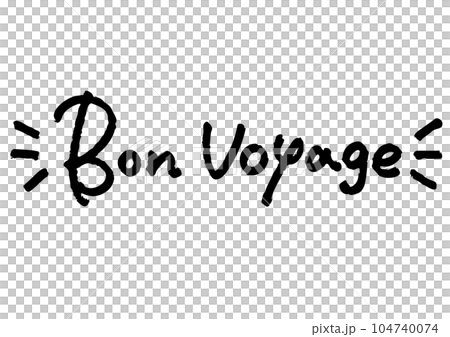 手書き文字素材「Bon Voyage」。ベクターデータ。 104740074