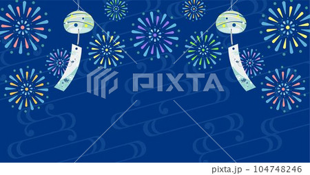 花火大会と風鈴のイラスト背景 花火大会と風鈴のイラスト背景 104748246
