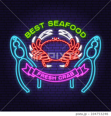 Best seafood. Fresh dressed crab neon sign. Vector. For seafood emblem, sign, patch, shirt, menu restaurants, fish markets, stores. Neon sign, bright signboard light banner. 104753246