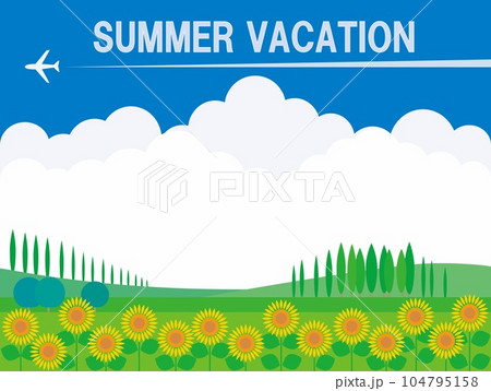 サマーバケーション summer vacation 向日葵 入道雲 青空 飛行機 サマーバケーション summer vacation 向日葵 入道雲 青空 飛行機 104795158