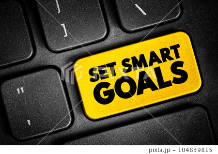 Set Smart Goals text button on keyboard, concept background 104839815
