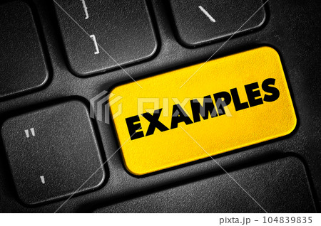 Examples text button on keyboard, concept background 104839835