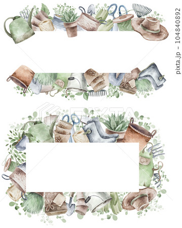 Watercolor set of frames with garden tools, flowers, herbs, plants. Garden equipment banner or party invitation. 104840892