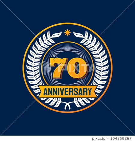 Birthday badge and label anniversary, jubilee seal or party number mark, vector banner. 70 years anniversary emblem with ribbon and star, 70th birthday, business or wedding jubilee celebration wreath 104859867