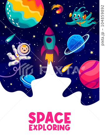 Cartoon space flyer with astronaut, alien and starry galaxy, planets and comets. Vector poster with funny cosmonaut and rocket launch. Kid spaceman float in weightlessness asteroids, ship and stars Cartoon space flyer with astronaut, alien and starry galaxy, planets and comets. Vector poster with funny cosmonaut and rocket launch. Kid spaceman float in weightlessness asteroids, ship and stars 104859892