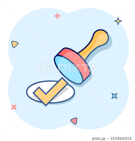 Approve stamp icon in comic style. Accept check mark cartoon vector illustration on white isolated background. Approval choice splash effect business concept. 104868858