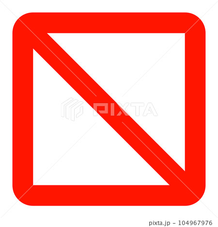 赤い四角いストップサイン。禁止。ベクター。 104967976