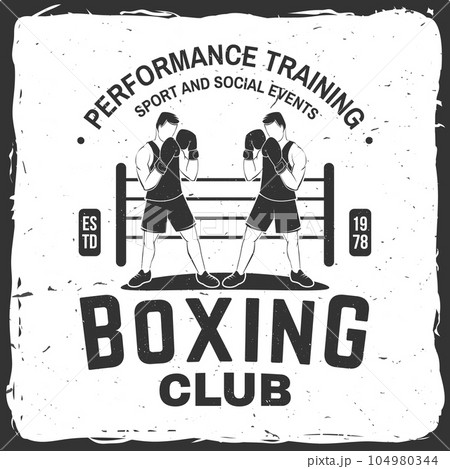 Boxing club badge, logo design. Vector illustration. For Boxing sport club emblem, sign, patch, shirt, template. Vintage monochrome label, sticker with Boxer Silhouette. 104980344