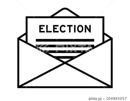 Envelope and letter sign with word electeion as the headline Envelope and letter sign with word electeion as the headline 104985057