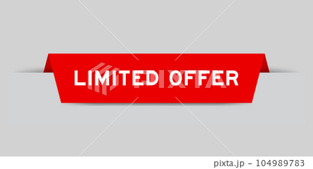 Red color inserted label with word limited offer on gray background 104989783