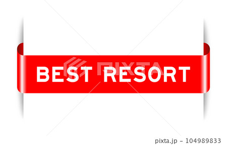 Red color inserted label banner with word best resort on white background 104989833