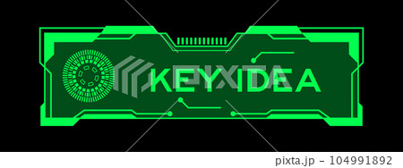 Green color of futuristic hud banner that have word key idea on user interface screen on black background Green color of futuristic hud banner that have word key idea on user interface screen on black background 104991892