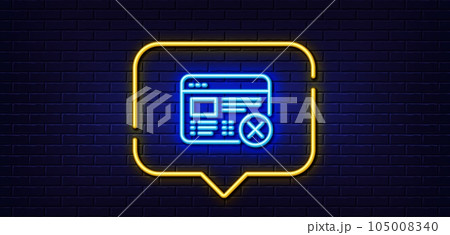 Neon light speech bubble. Reject web page line icon. No internet sign. Delete browser. Neon light background. Reject web glow line. Brick wall banner. Vector 105008340