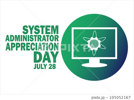 System Administrator Appreciation Day 105052167