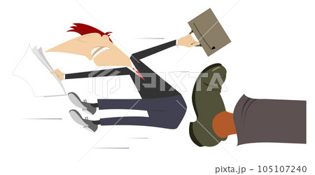 Leg in boot kicks a man to the buttocks illustration. Cartoon businessman with papers and a bag is given a kick to the buttocks. Isolated on white background Leg in boot kicks a man to the buttocks illustration. Cartoon businessman with papers and a bag is given a kick to the buttocks. Isolated on white background 105107240
