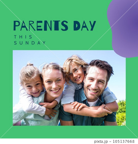 Parents day, this sunday text on green with happy caucasian parents piggybacking children outside Parents day, this sunday text on green with happy caucasian parents piggybacking children outside 105137668