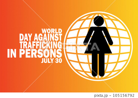 World Day Against Trafficking In Persons World Day Against Trafficking In Persons 105156792
