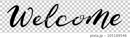 Welcome handwriting 105189546