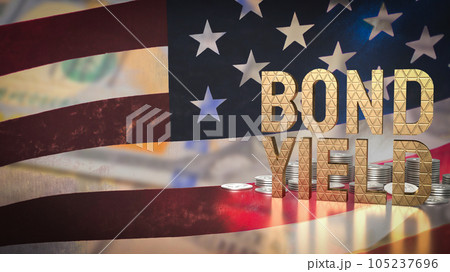 The Bond yield  and coins on united states flag  for Business concept 3d rendering 105237696