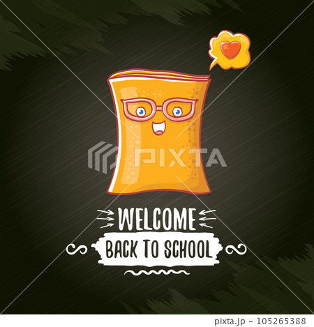 Back to school banner or poster with cartoon funky book and hand drawn doodle text label on black chalkboard texture backdrop. Vector back to school background with cartoon school supplies 105265388