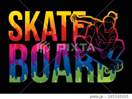 Skateboard Text Designed with Skateboarder Action Cartoon Extreme Sport Graphic Vector Skateboard Text Designed with Skateboarder Action Cartoon Extreme Sport Graphic Vector 105320205