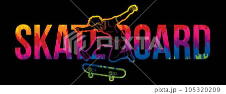 Skateboard Text Designed with Skateboarder Action Cartoon Extreme Sport Graphic Vector Skateboard Text Designed with Skateboarder Action Cartoon Extreme Sport Graphic Vector 105320209