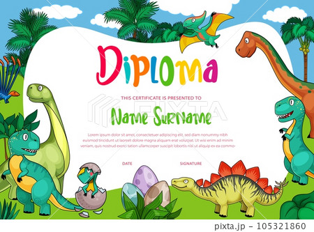Kids diploma with cartoon dinosaurs, cute vector dragons, funny baby dino characters in eggs. School, kindergarten certificate with prehistoric Jurassic period animals tyrannosaurus rex, pterodactyl 105321860