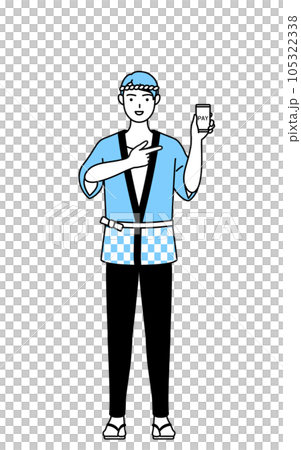 スマホのキャッシュレス・オンライン決済を勧める夏祭りの法被を着た男性 スマホのキャッシュレス・オンライン決済を勧める夏祭りの法被を着た男性 105322338