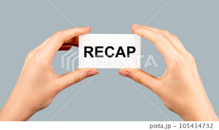Recap word. Summary, review, conclusion concept 105414732